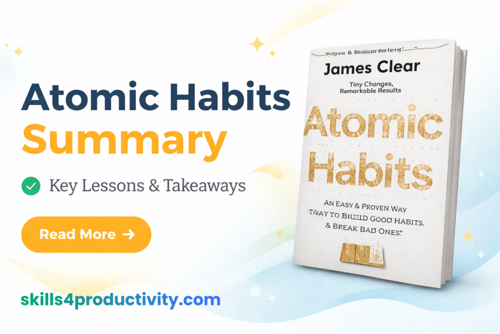 Atomic Habits summary by James Clear – key lessons and takeaways