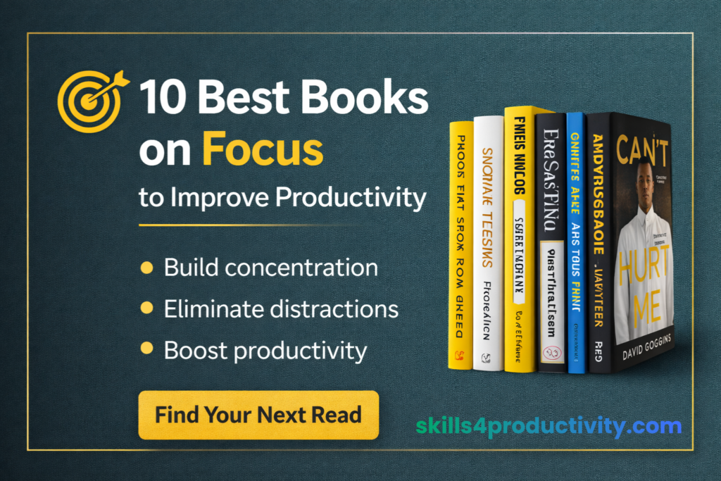 10 best books on focus to improve productivity including Deep Work, Atomic Habits and Essentialism