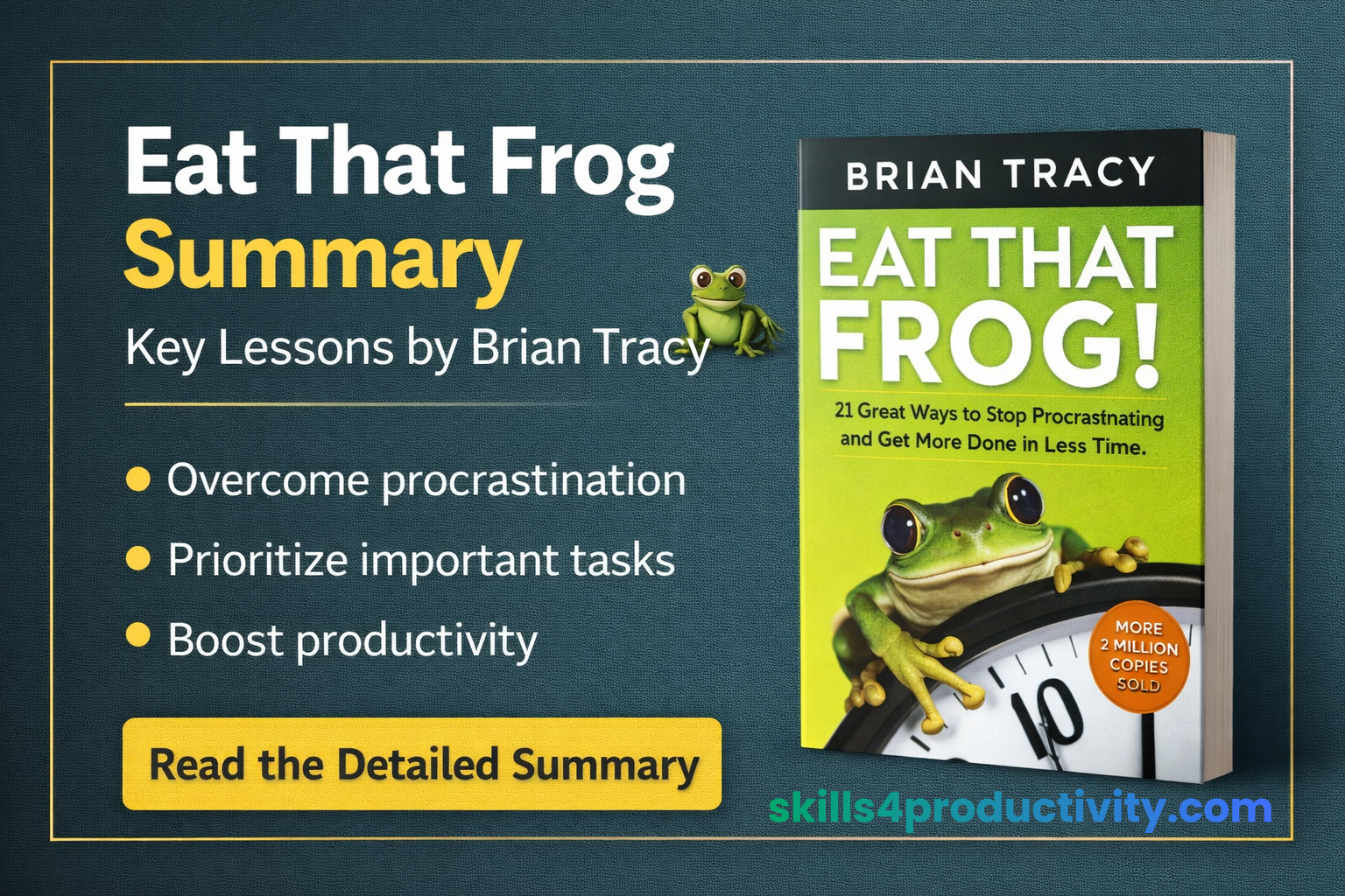 Eat That Frog book summary by Brian Tracy showing key lessons on productivity and overcoming procrastination