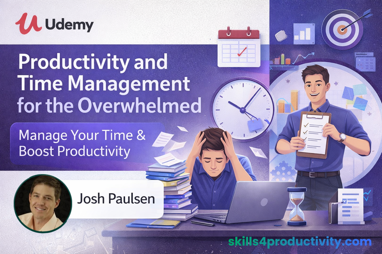 Productivity and Time Management for the Overwhelmed Udemy course overview by Josh Paulsen