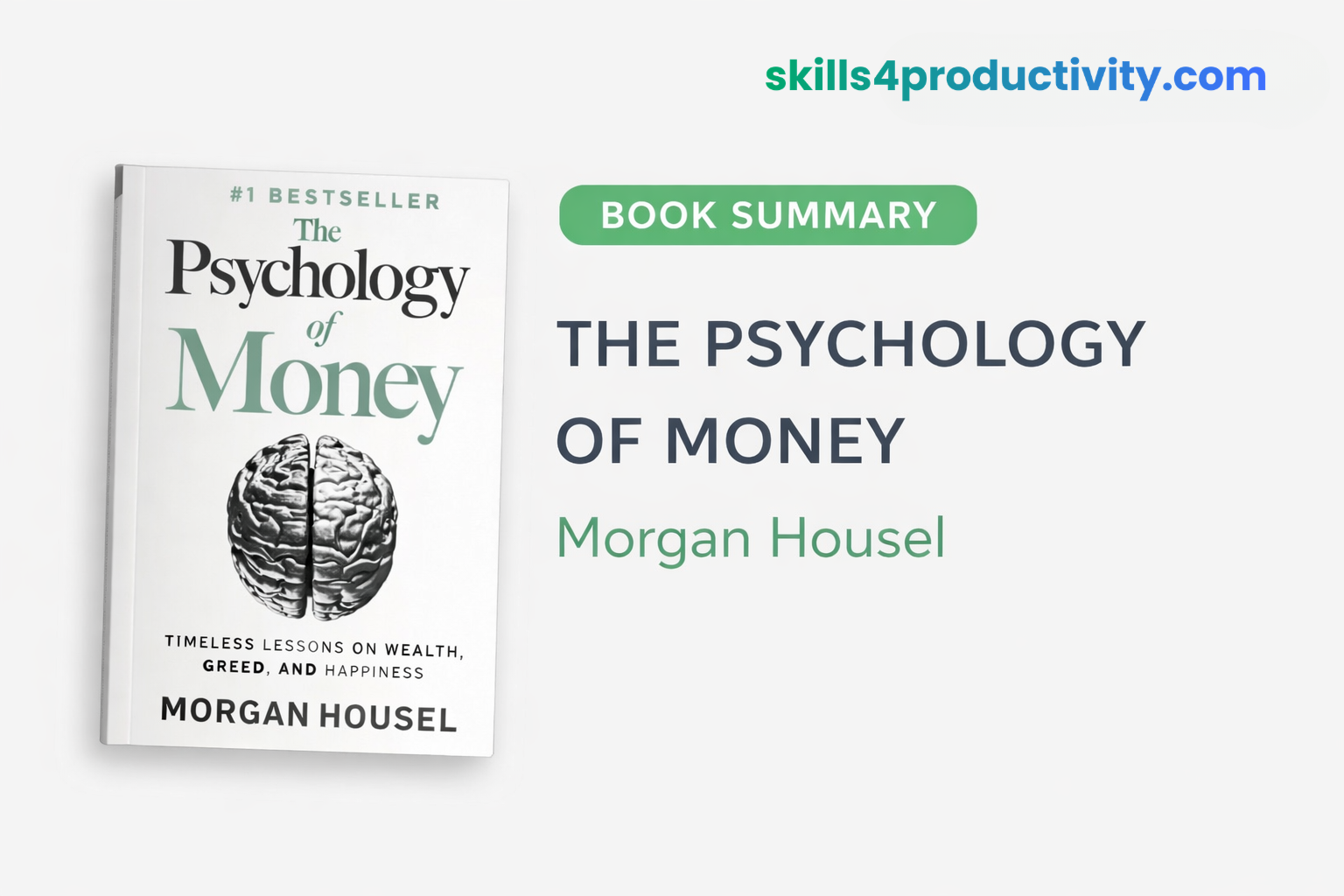 The Psychology of Money book summary by Morgan Housel