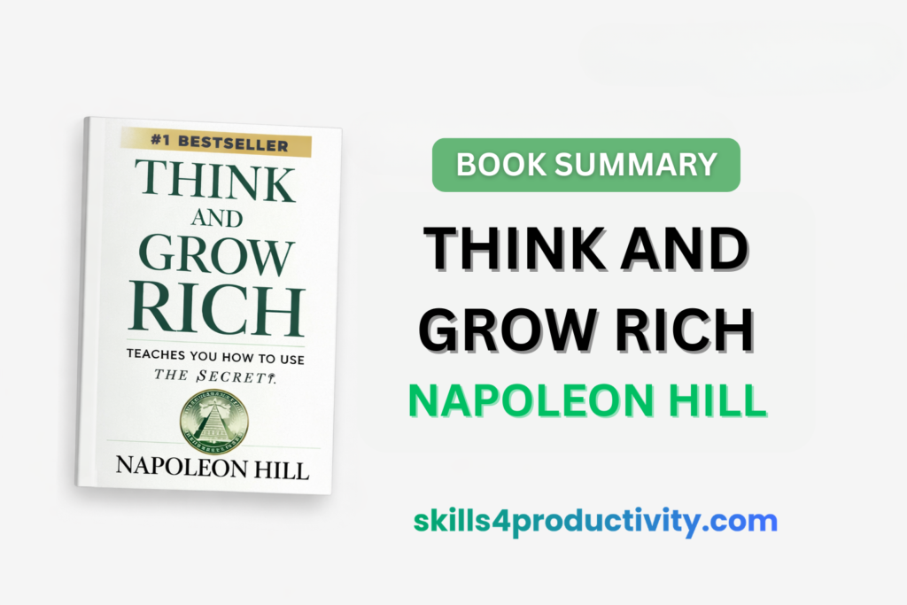 Think and Grow Rich book summary by Napoleon Hill