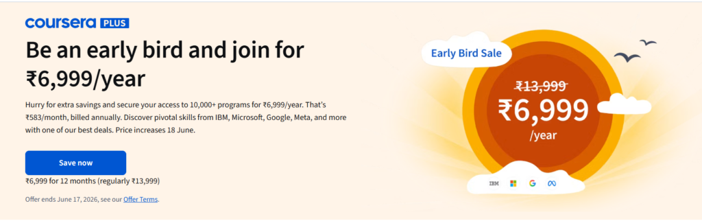 Coursera Plus Early Bird Sale June 2026 offering annual membership for ₹6,999 per year in India, reduced from ₹13,999.