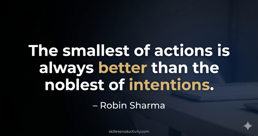 Robin Sharma quote about taking action instead of overthinking intentions